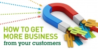 How to get more business from your customers